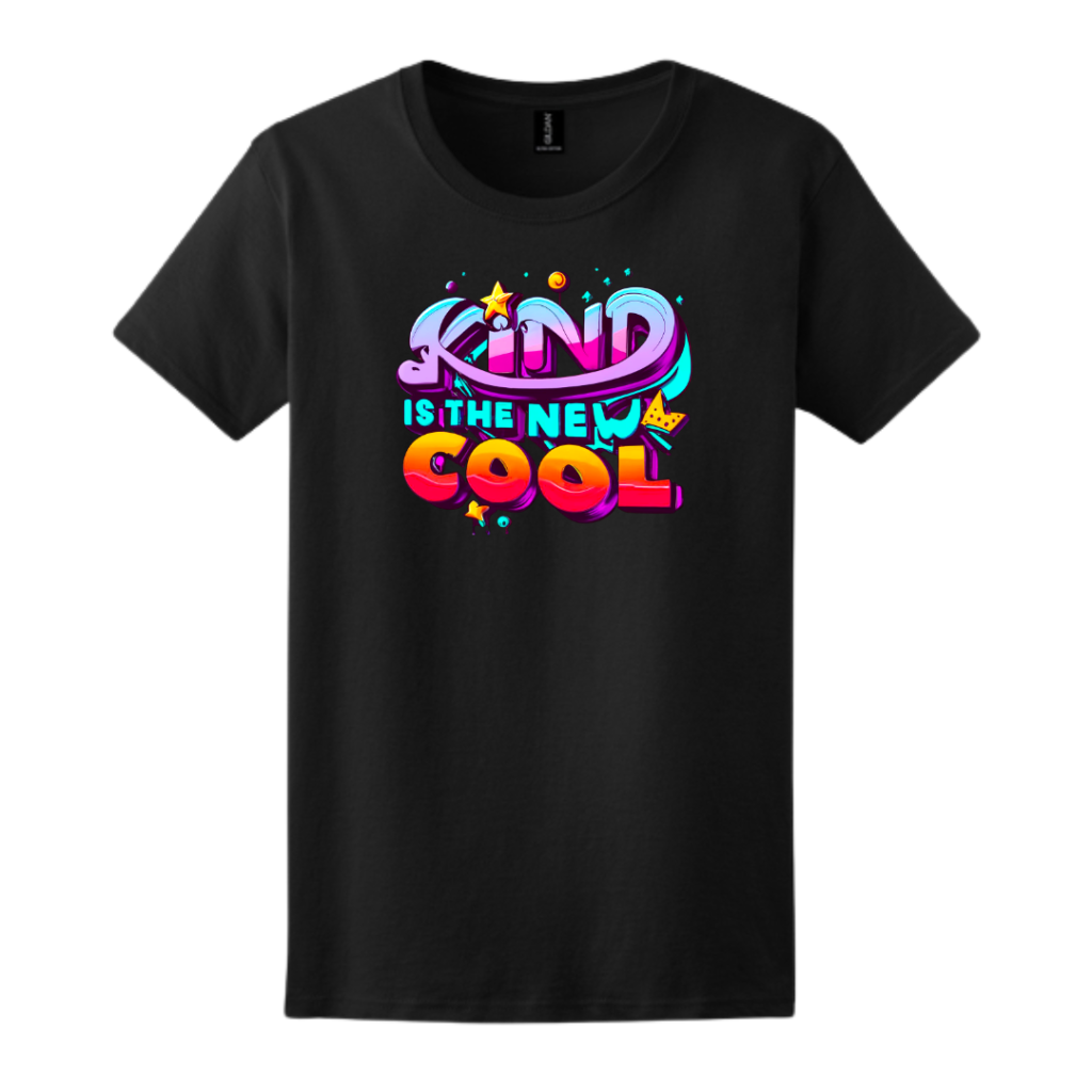 Kind Is The New Cool Women's Tee