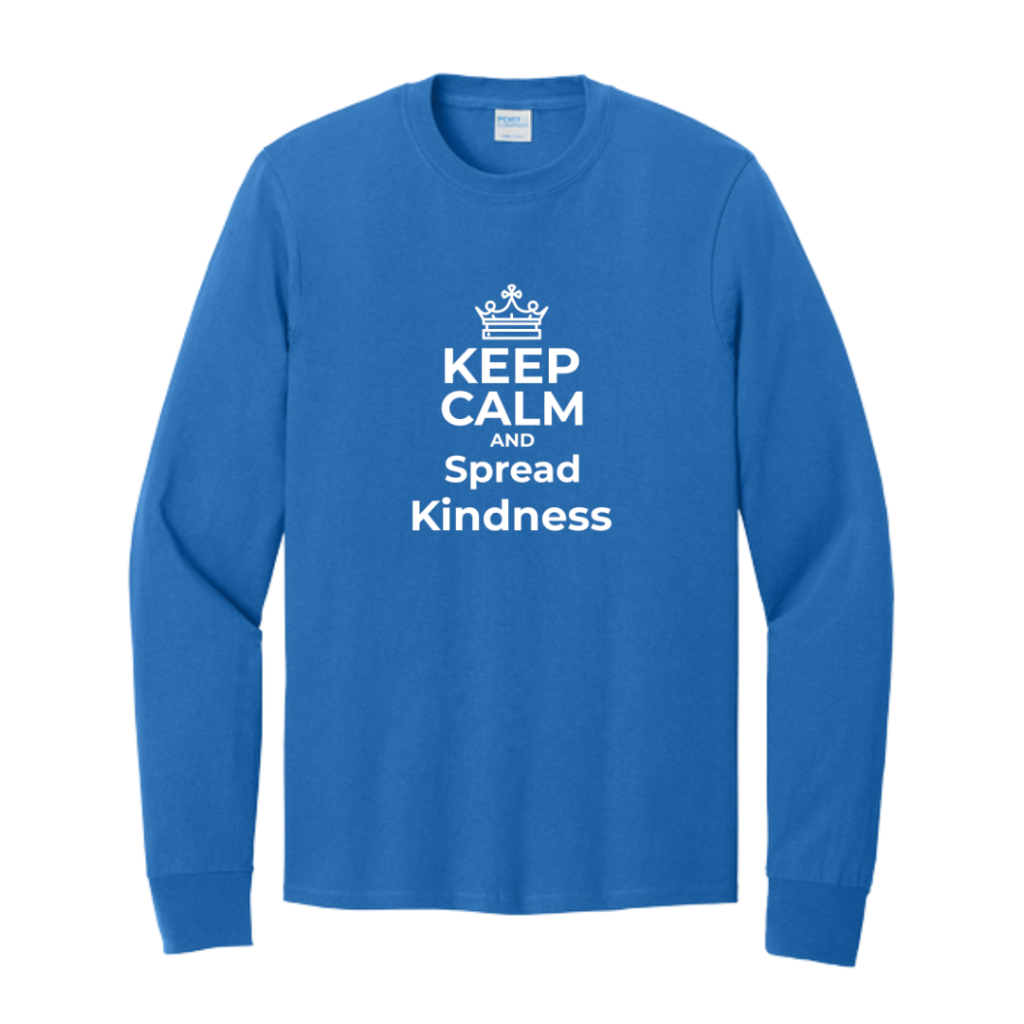 Keep Calm And Spread Kindness Long Sleeve Tee